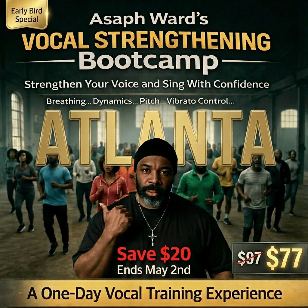 Vocal Strengthening Bootcamp - ATLANTA