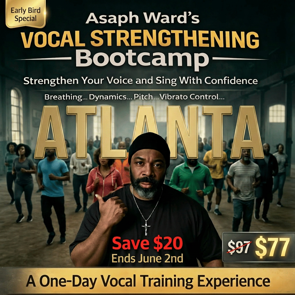 Vocal Strengthening Bootcamp - ATLANTA
