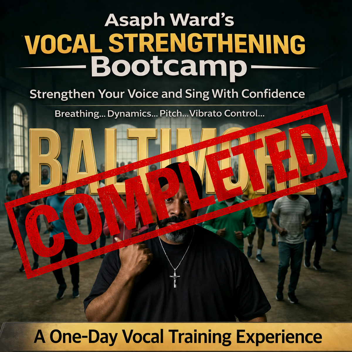 Vocal Strengthening Bootcamp-BALTIMORE