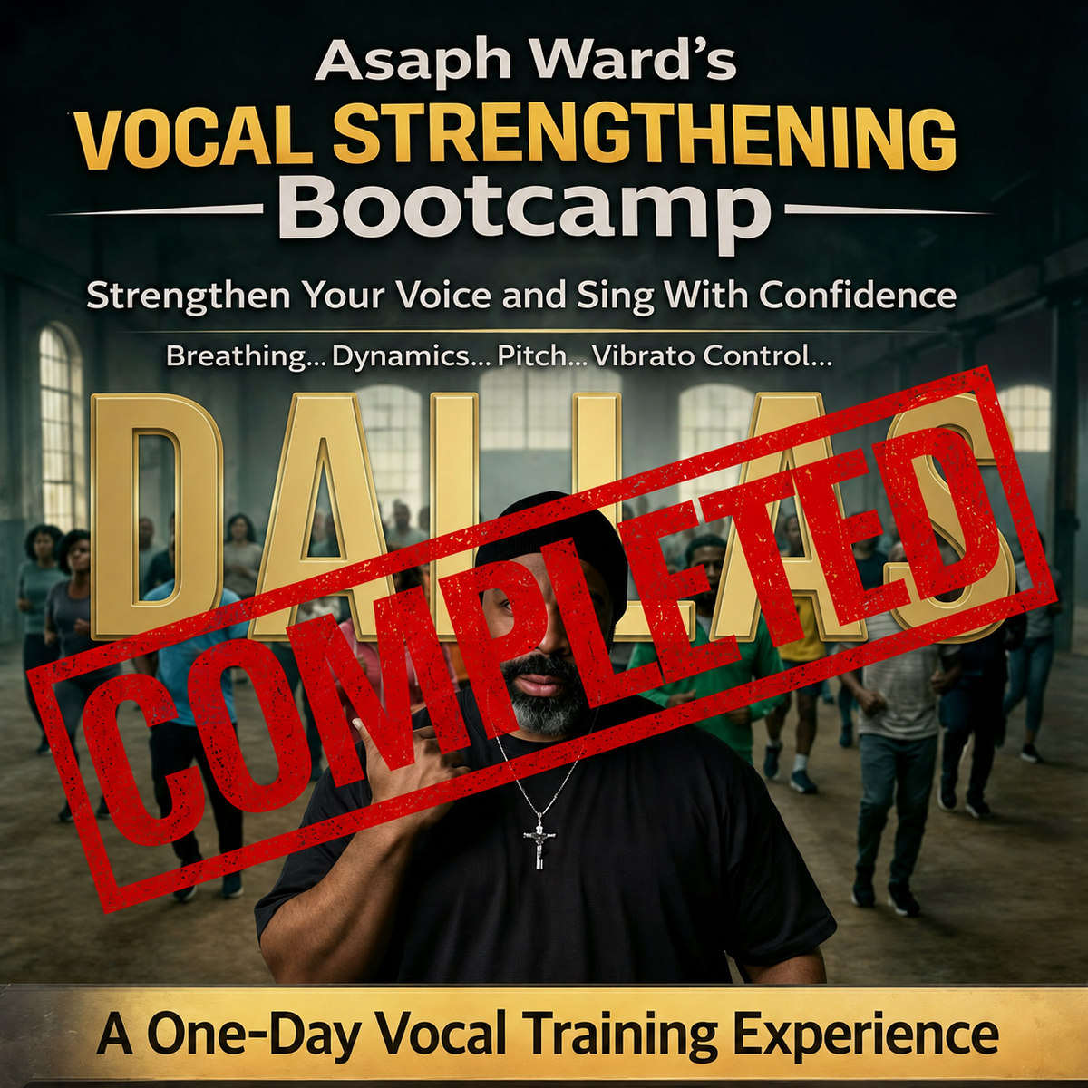 Vocal Strengthening Bootcamp -DALLAS