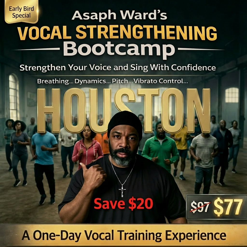 Vocal Strengthening Bootcamp- HOUSTON