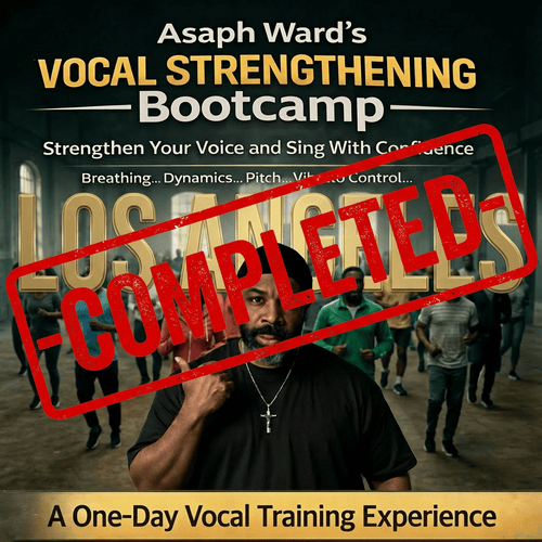 Vocal Strengthening Bootcamp -LOS ANGELES